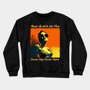 endless summer, summer days summer nights, fashion design v1 Crewneck Sweatshirt